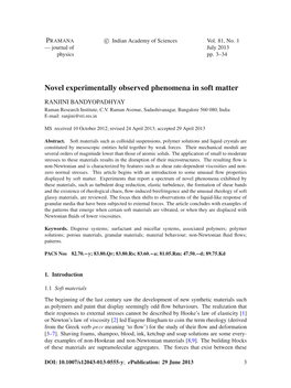Novel Experimentally Observed Phenomena in Soft Matter