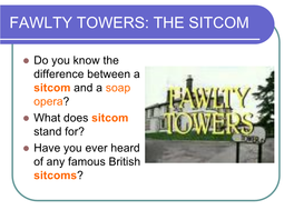 Fawlty Towers: the Sitcom