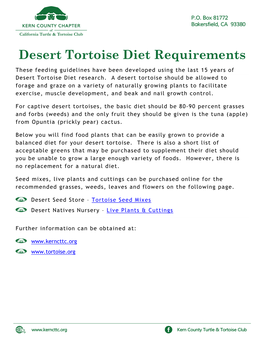 Desert Tortoise Diet Requirements These Feeding Guidelines Have Been Developed Using the Last 15 Years of Desert Tortoise Diet Research