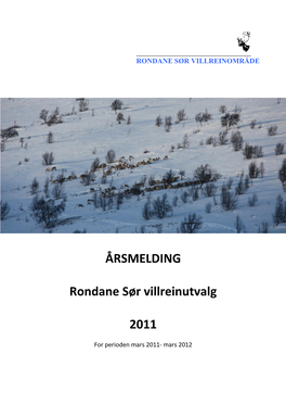 ÅRSMELDING Rondane Sør Villreinutvalg 2011