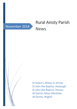 Rural Ainsty Parish News Please Keep Your Contributions Coming In! the Deadline for Items to Be Included in the November Issue Is Monday 15Th October