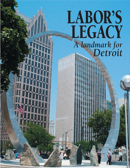 Detroit the MICHIGAN LABOR LEGACY PROJECT, INC