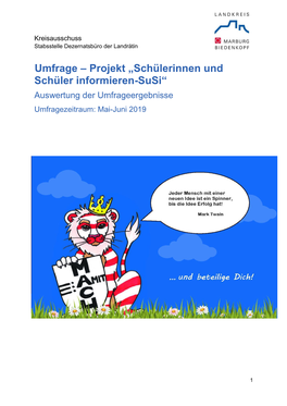 Schülerinnen Und Schüler Informieren-Susi“ Auswertung Der Umfrageergebnisse Umfragezeitraum: Mai-Juni 2019