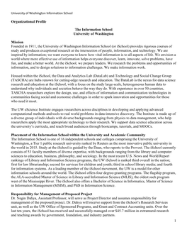 Organizational Profile the Information School University of Washington Mission Founded in 1911, the University of Washington