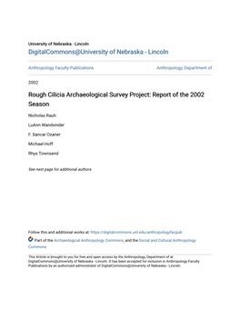 Rough Cilicia Archaeological Survey Project: Report of the 2002 Season