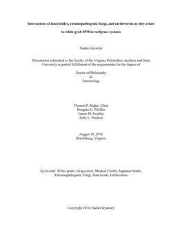 Interactions of Insecticides, Entomopathogenic Fungi, and Earthworms As They Relate to White Grub IPM in Turfgrass Systems Sudan