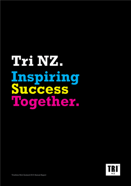 Inspiring Success Together. Tri