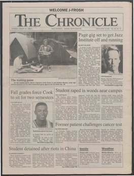 The Chronicle Thursday, January 12, 1989 S Duke University Durham, North Carolina Circulation: 15,000 Vol