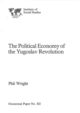 The Political Econoltiy of the Yugoslav Revolution