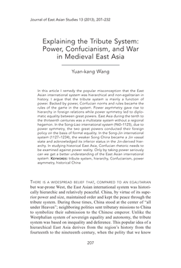 Explaining the Tribute System: Power, Confucianism, and War in Medieval East Asia