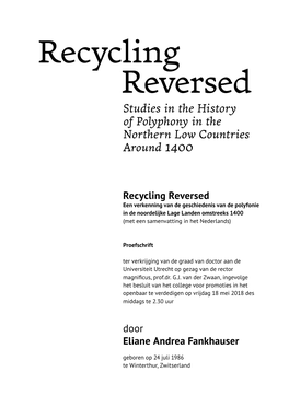 Recycling Reversed Studies in the History of Polyphony in the Northern Low Countries Around 1400