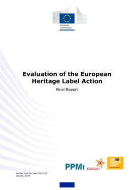 Evaluation of the European Heritage Label Action. Final Report