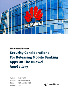 Security Considerations for Releasing Mobile Banking Apps on the Huawei Appgallery