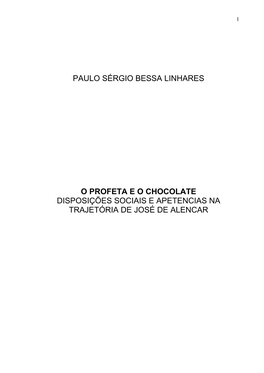 Paulo Sérgio Bessa Linhares O Profeta E O Chocolate