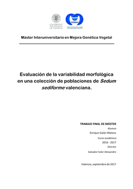 Evaluación De La Variabilidad Morfológica En Una Colección De Poblaciones De Sedum Sediforme Valenciana