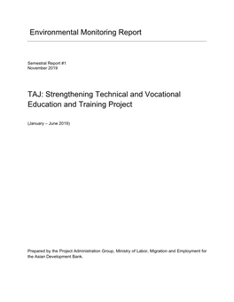 Environmental Monitoring Report TAJ: Strengthening Technical and Vocational Education and Training Project