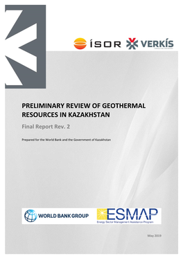 PRELIMINARY REVIEW of GEOTHERMAL RESOURCES in KAZAKHSTAN Final Report Rev