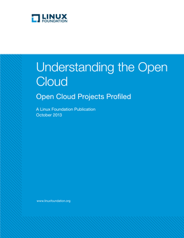 Understanding the Open Cloud Open Cloud Projects Profiled