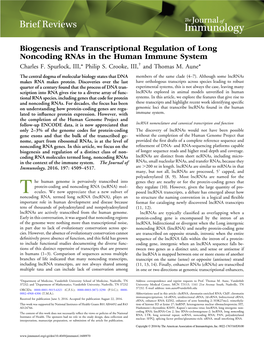 Biogenesis and Transcriptional Regulation of Long Noncoding Rnas in the Human Immune System Charles F