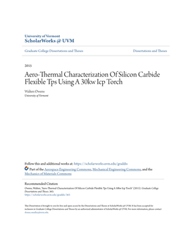 Aero-Thermal Characterization of Silicon Carbide Flexible Tps Using a 30Kw Icp Torch Walten Owens University of Vermont