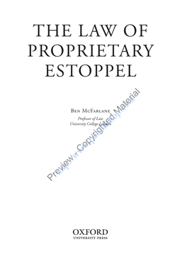 The Law of Proprietary Estoppel Is Evident to Any Attentive Visitor to the United Kingdom’S Supreme Court