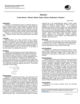 Etizolam (Trade Names: Etilaam, Etizest, Depas, Etizola, Sedekopan, Pasaden)