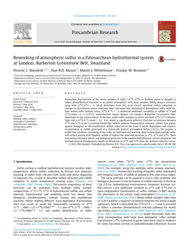 Reworking of Atmospheric Sulfur in a Paleoarchean Hydrothermal System at Londozi, Barberton Greenstone Belt, Swaziland ⇑ Desiree L