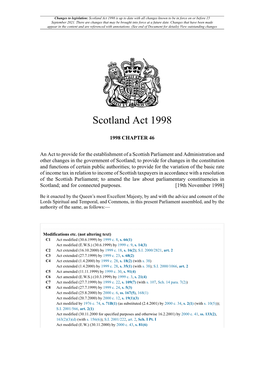 Scotland Act 1998 Is up to Date with All Changes Known to Be in Force on Or Before 15 September 2021