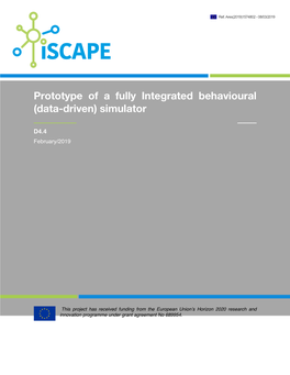 Prototype of a Fully Integrated Behavioural (Data-Driven) Simulator ––––––––– –––– D4.4 February/2019