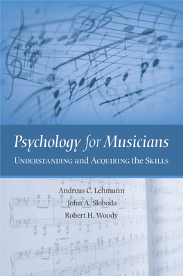 Psychology for Musicians Understanding and Acquiring the Skills