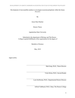 DEVELOPMENT of GENETIC MARKERS in DICENTRA for STUDY of RECURRENT POLYPLOIDY 1 Development of Microsatellite Markers to Invest