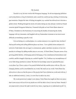 My Saudade Saudade Is My Favorite Word in the Portuguese Language. Its All-Encompassing Definition Can Be Described As a Long F