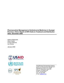 Pharmaceutical Management of Antiretroviral Medicines in Guangxi Province, China: Report of SPS Visits to Treatment and Distribution Sites, December 2008