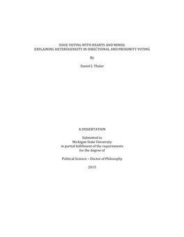 Issue Voting with Hearts and Minds: Explaining Heterogeneity in Directional and Proximity Voting