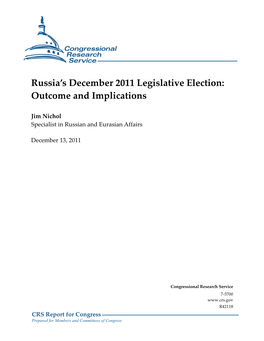 Russia's December 2011 Legislative Election: Outcome and Implications