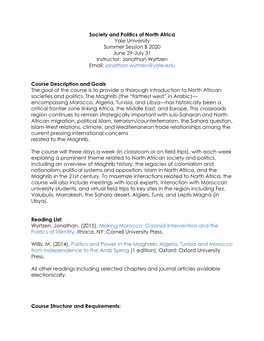 Society and Politics of North Africa Yale University Summer Session B 2020 June 29-July 31 Instructor: Jonathan Wyrtzen Email: Jonathan.Wyrtzen@Yale.Edu