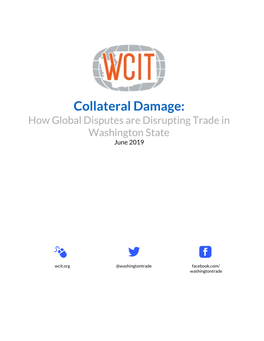 Collateral Damage: How Global Disputes Are Disrupting Trade in Washington State June 2019