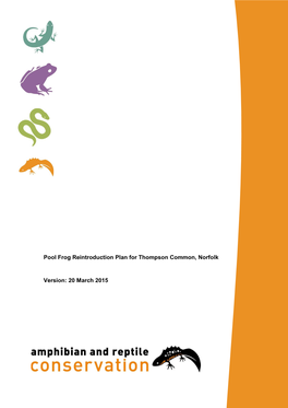 Pool Frog Reintroduction Plan for Thompson Common, Norfolk Version