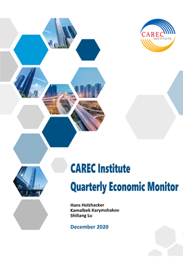 Quarterly Economic Monitor CAREC Institute