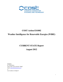 COST Action ES1002 Weather Intelligence for Renewable Energies (WIRE)