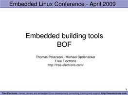 Embedded Building Tools BOF