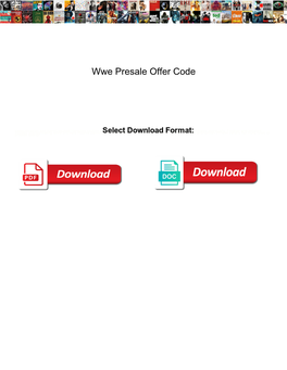 Wwe Presale Offer Code