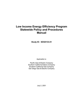 Low Income Energy Efficiency Program Statewide Policy and Procedures Manual