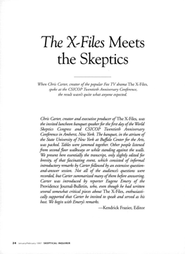 The X-Files Meets the Skeptics