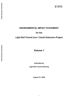ENVIRONMENTAL IMPACT STATEMENT for the Light Rail Transit Line 1 South Extension Project Volume 1