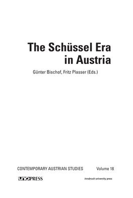 The Schüssel Era in Austria Günter Bischof, Fritz Plasser (Eds.)