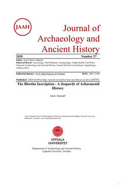 Journal of Archaeology and Ancient History 2020 Number 27 Editor: Karl-Johan Lindholm Editorial Board: Assyriology: Olof Pedersén