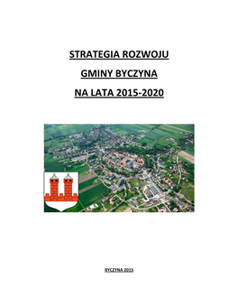 STRATEGIA ROZWOJU GMINY BYCZYNA NA LATA 2015-2020 Po