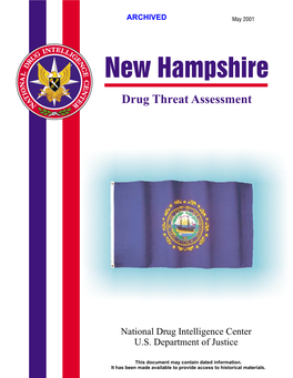 Marijuana Is the Most Widely Available and Frequently Abused Drug in New Hamp- Shire