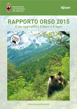 RAPPORTO ORSO 2015 Con Appendici Lince E Lupo